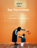 Don't Yell. Say This Instead.